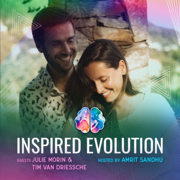 Julie and tim inspired Evolution podcast envol app